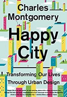 Happy City by Charles Montcomery